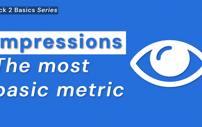 Image showing an eye and the text "Impressions Explained - The most basic metric"